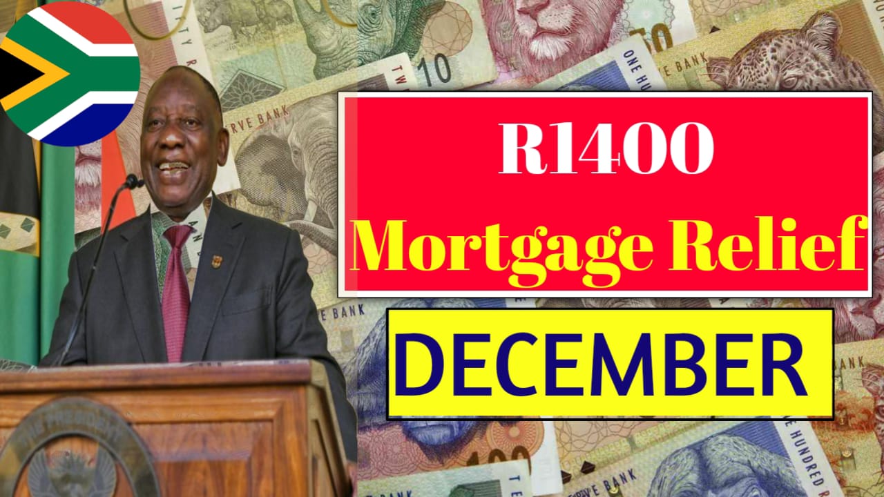 R1400 Mortgage Relief December