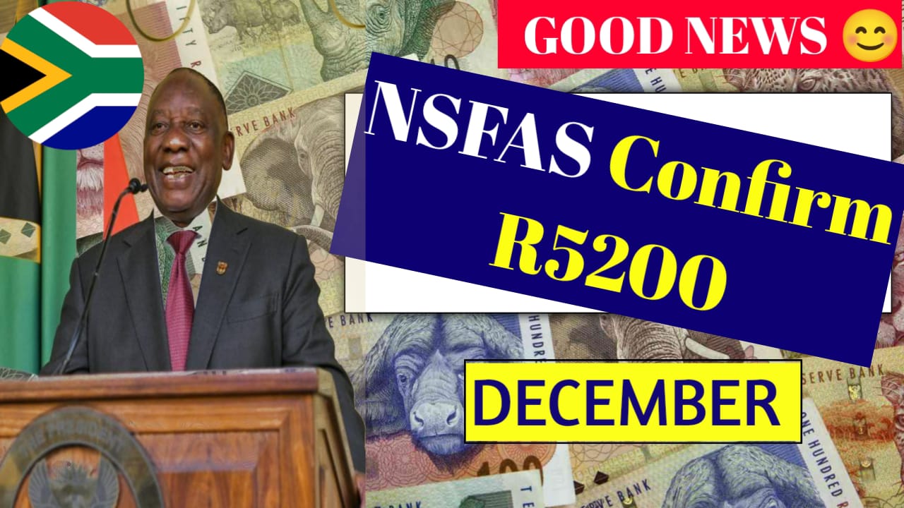 NSFAS confirms R5200 December 2025 allowance