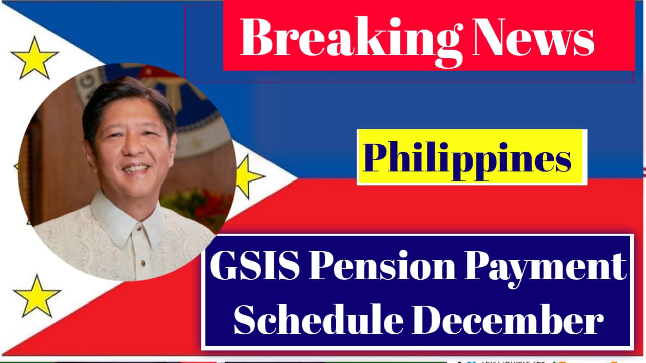 Philippines GSIS Pension Payment Schedule December 2025