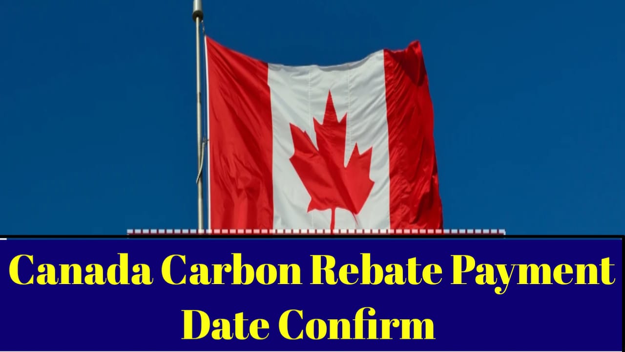 Canada Carbon Rebate Payment in Canada