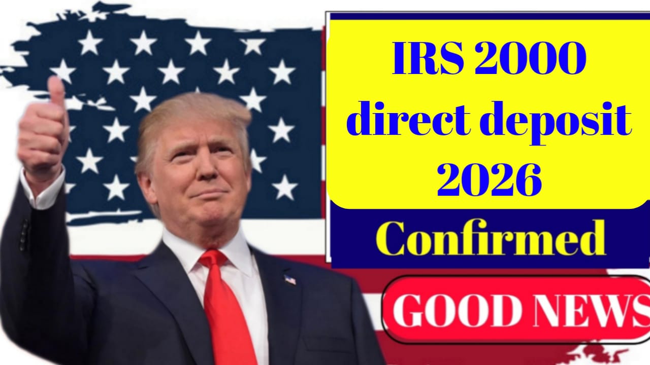 IRS $2,000 Direct Deposit 2026
