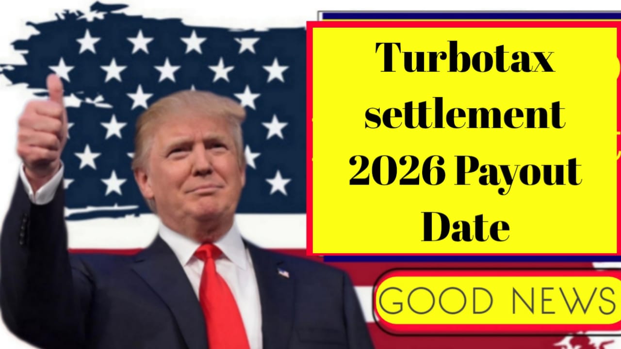 TurboTax Sttelment 2026 Payout Date